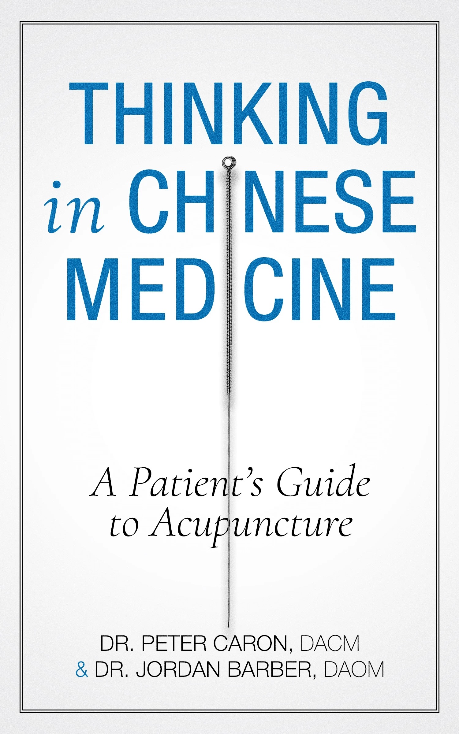 Thinking In Chinese Medicine Book